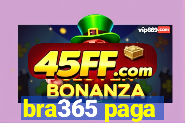 bra365 paga